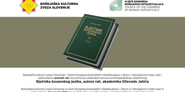 Najava događaja: Promocija jedanaest tomova “Rječnika bosanskog jezika” Dževada Jahića u Zagrebu, Sisku i Ljubljani