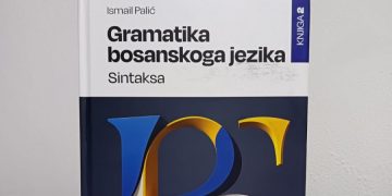 Nova knjiga iz lingvističke bosnistike: “Gramatika bosanskoga jezika: Sintaksa (knjiga 2)” Ismaila Palića