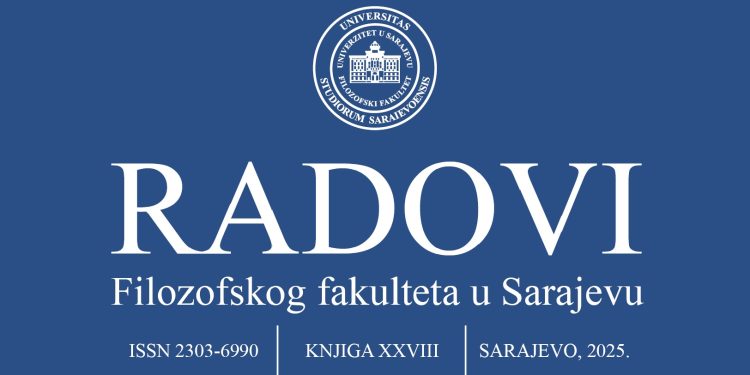 Objavljen 28. broj “Radova Filozofskog fakulteta u Sarajevu”