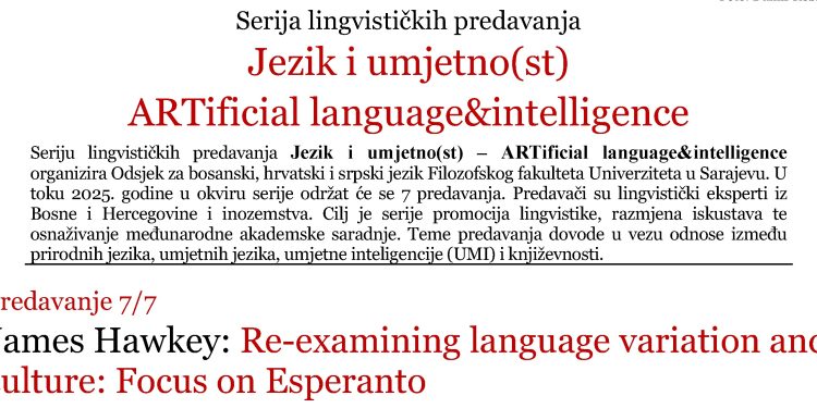 Prof. dr. James Hawkey: Re-examining language variation and culture: Focus on Esperanto (najava online predavanja)