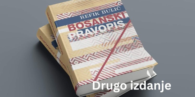 Objavljeno drugo izdanje “Bosanskog pravopisa”