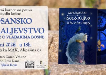 Promocija knjige “Bosansko kraljevstvo: Bajke o vladarima Bosne” Uglješe Kesića