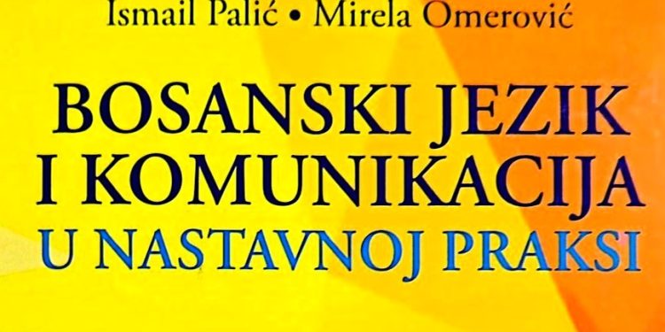 Vrijedan doprinos izučavanju bosanskog jezika u nastavnoj praksi